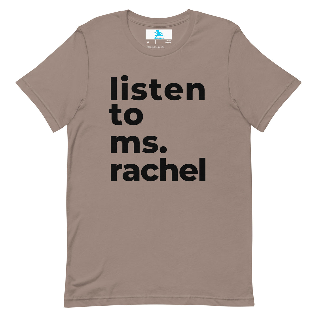 "Listen to Ms. Rachel" T-Shirt – Soft, Fun, and for the Parents Who Know the Power of Ms. Rachel!